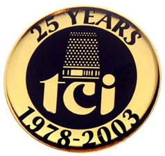 TCI 25 Years Pin (1978-2003)